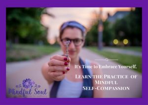Mindful Self-Compassion for Women